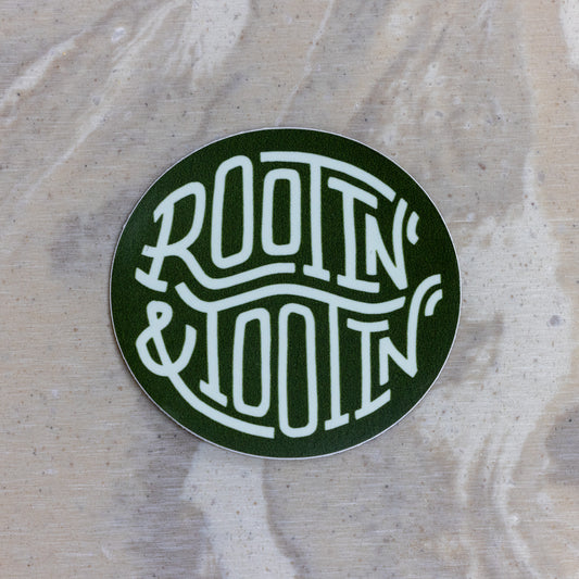 Rootin' & Tootin' Sticker