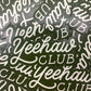 Yeehaw Club Sticker