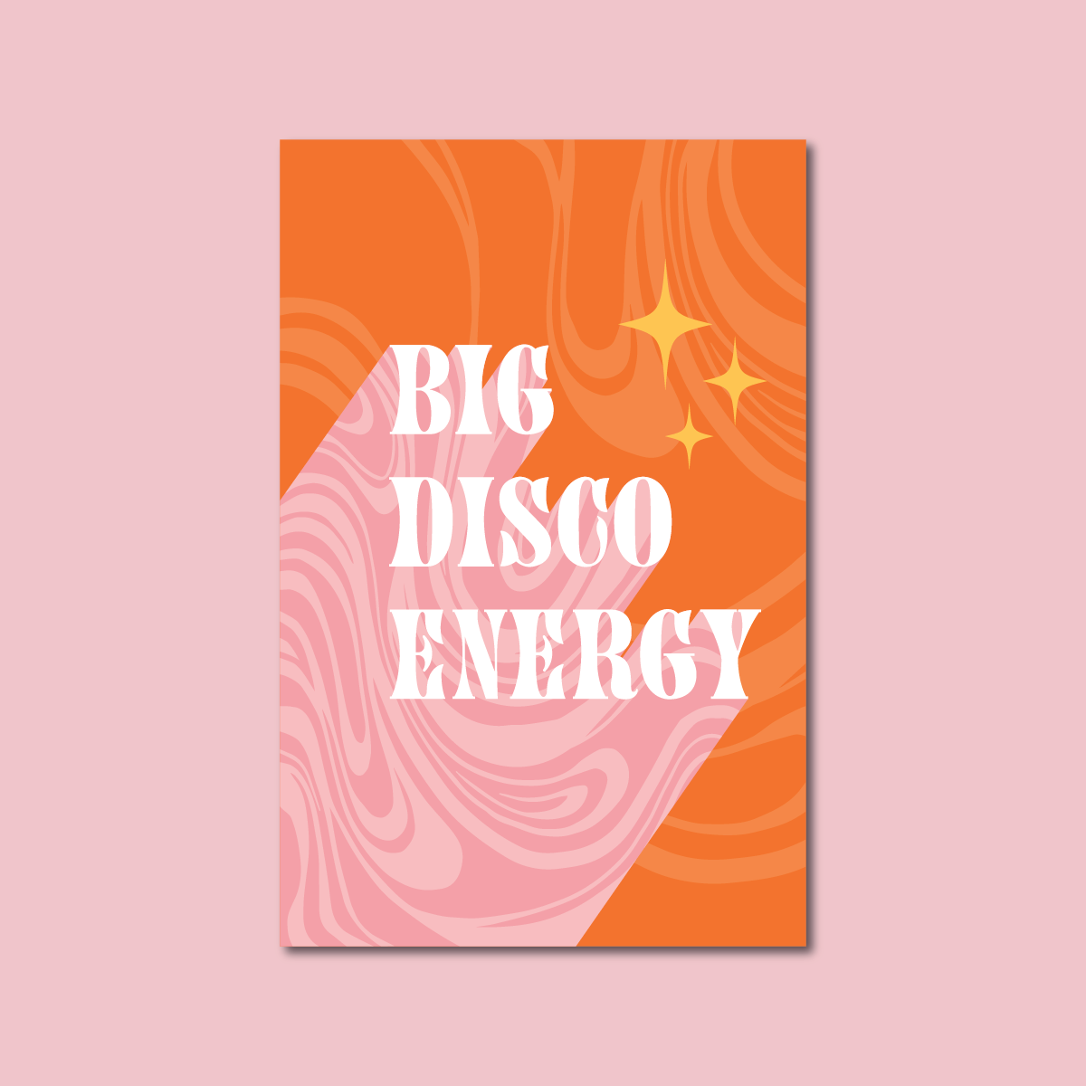 Big Disco Energy Print